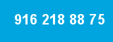 916 218 88 75